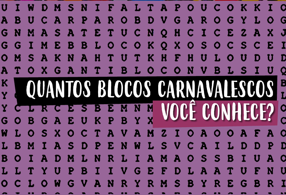 Quantos Blocos de Carnaval de Brasília você conhece?