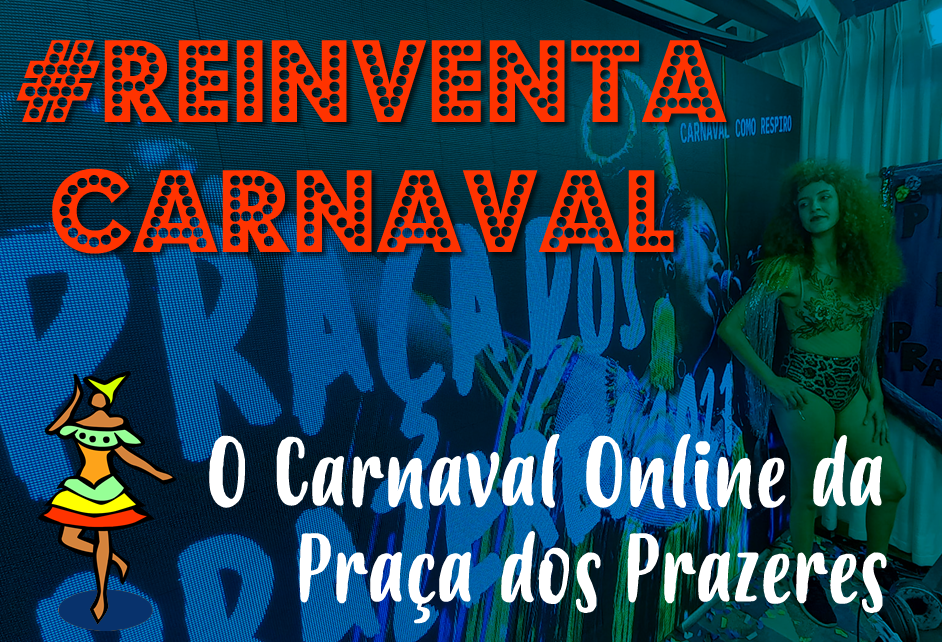 Carnaval Online da Praça dos Prazeres (fotos)