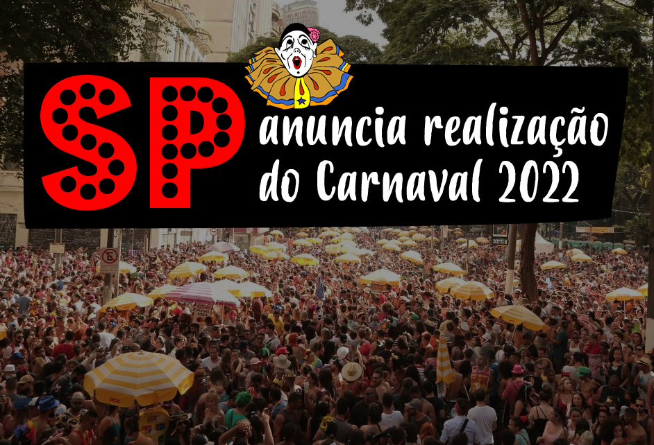 São Paulo anuncia realização do Carnaval 2022