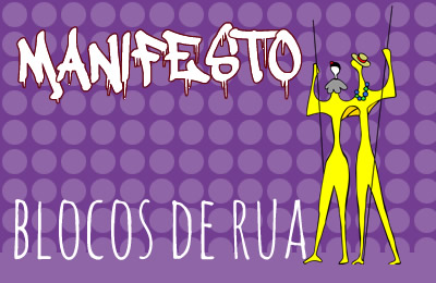 NOTA – MANIFESTO BLOCOS DE RUA – CARNAVAL 2018